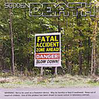 Sudden Death - Fatal Accident Zone