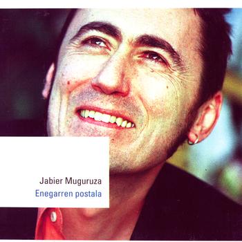 Jabier Muguruza - Enegarren Postala