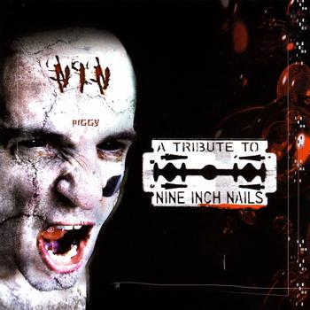 Various Artists - A Tribute To Nine Inch Nails (Explicit)