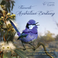 Andrew Skeoch & Sarah Koschak - Favourite Australian Birdsong
