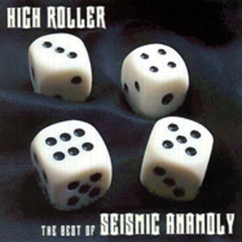 Seismic Anamoly - High Roller