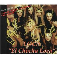 Loca - El Choca Loca