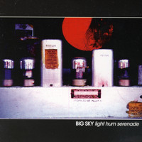 Big Sky - Light Hum Serenade