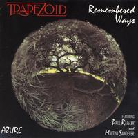 Trapezoid - Remembered Ways