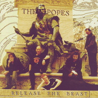 The Popes - Release The Beast