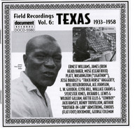 Various Artists - Document Records - Field Recordings Vol. 6: Texas (1933-1958)