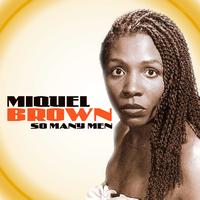 Miquel Brown - So Many Men