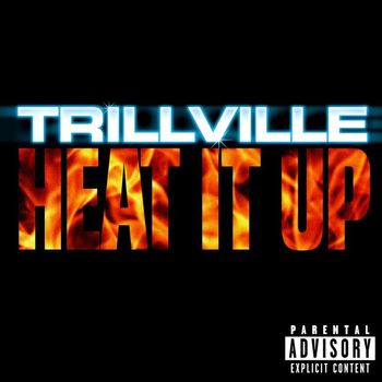 Trillville - Heat It Up