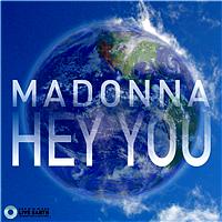 Madonna - Hey You