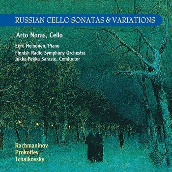 Arto Noras - Russian Cello Sonatas & Variations