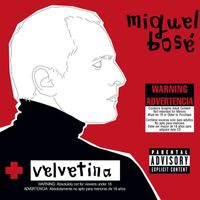Miguel Bose - Velvetina