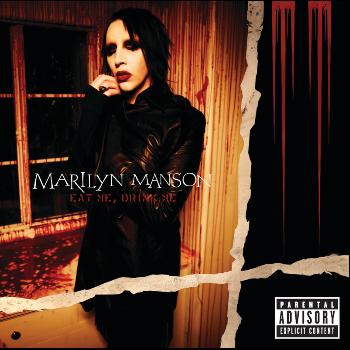 Marilyn Manson - EAT ME, DRINK ME