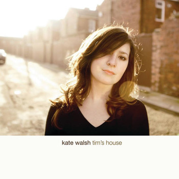 Kate Walsh - Tim's House (eAlbum)