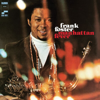 Frank Foster - Manhattan Fever