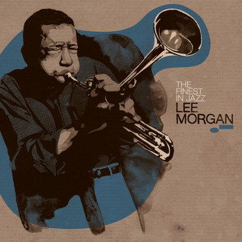 Lee Morgan - Finest In Jazz
