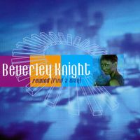 Beverley Knight - Rewind (Find A Way)