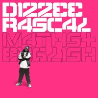 Dizzee Rascal - Maths + English (Explicit)
