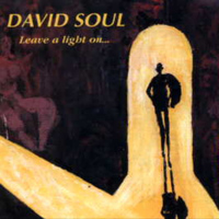 David Soul - Leave a Light On