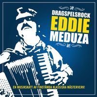Eddie Meduza - Dragspelsrock