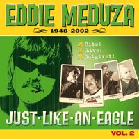 Eddie Meduza - Meduza 1948-2002 (Vol 2)