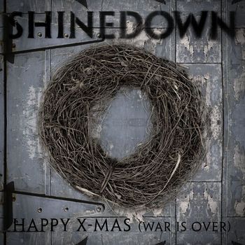 Shinedown - Happy X-Mas (War Is Over)