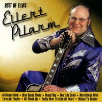 Eilert Pilarm - Best Of Elvis
