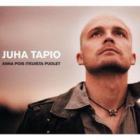 Juha Tapio - Anna pois itkuista puolet / Kaunis ihminen
