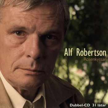 Alf Robertson - Rosenkyssar