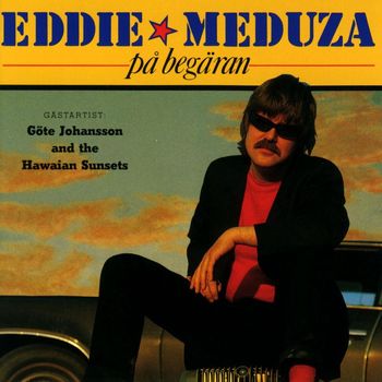 Eddie Meduza - På begäran