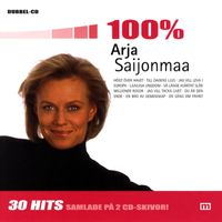 Arja Saijonmaa - 100% Arja Saijonmaa