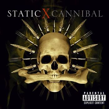 Static-X - Cannibal (Explicit)