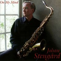 Johan Stengård - On My Mind