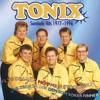 Tonix - Samlade Hits 1977-1996