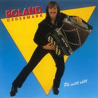 Roland Cedermark - På mitt sätt