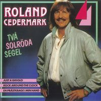 Roland Cedermark - Två solröda segel