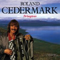 Roland Cedermark - På begäran