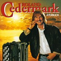 Roland Cedermark - Återblick 1