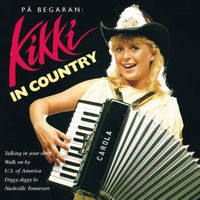 Kikki Danielsson - In Country