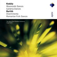 Hugh Wolff & Saint Paul Chamber Orchestra - Bartók : Divertimento, Romanian Folk Dances & Kodály : Marosszék & Galánta Dances (-  Apex)