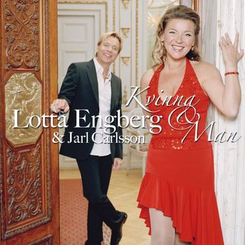 Lotta Engberg & Jarl Carlsson - Kvinna & Man