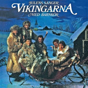 Vikingarna - Julens sånger