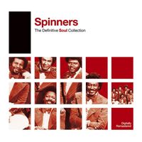 Spinners - Definitive Soul: Spinners