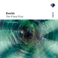 Trio Fontenay - Dvorák : The Piano Trios