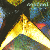 Seefeel - Pure, Impure