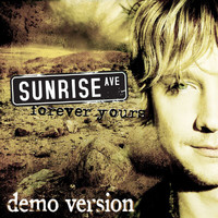 Sunrise Avenue - Forever Yours (Demo Version)