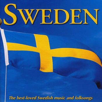 Various Artists - The Best Loved Swedish Music And Folk Songs
