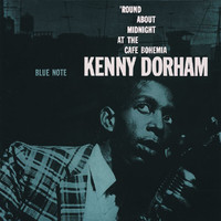 Kenny Dorham - The Complete 'Round About Midnight At The Cafe (Remastered / Rudy Van Gelder Edition)