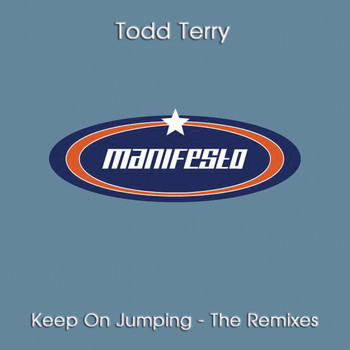 Todd Terry - Keep On Jumpin