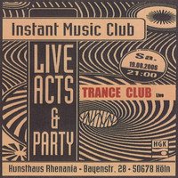 Trance Club - Live At Instant Music Club (Aug. 19. 2006)