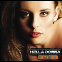 Hella Donna - Come On